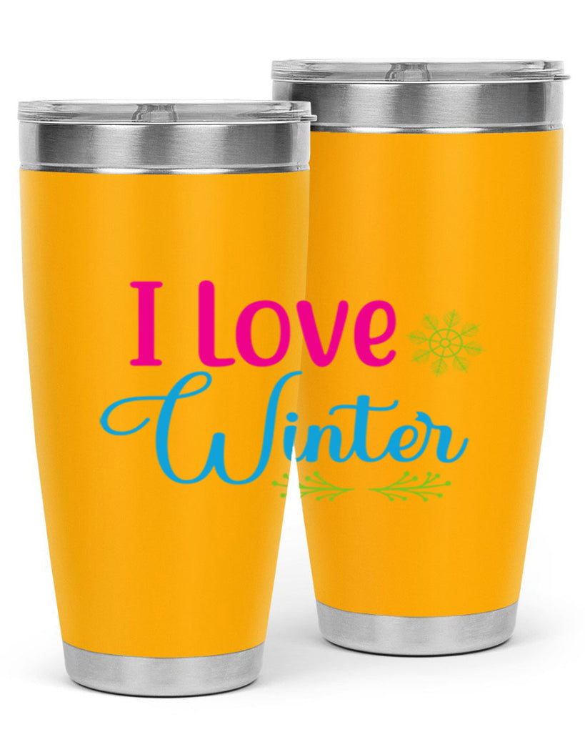 I Love Winter 225#- winter- Tumbler