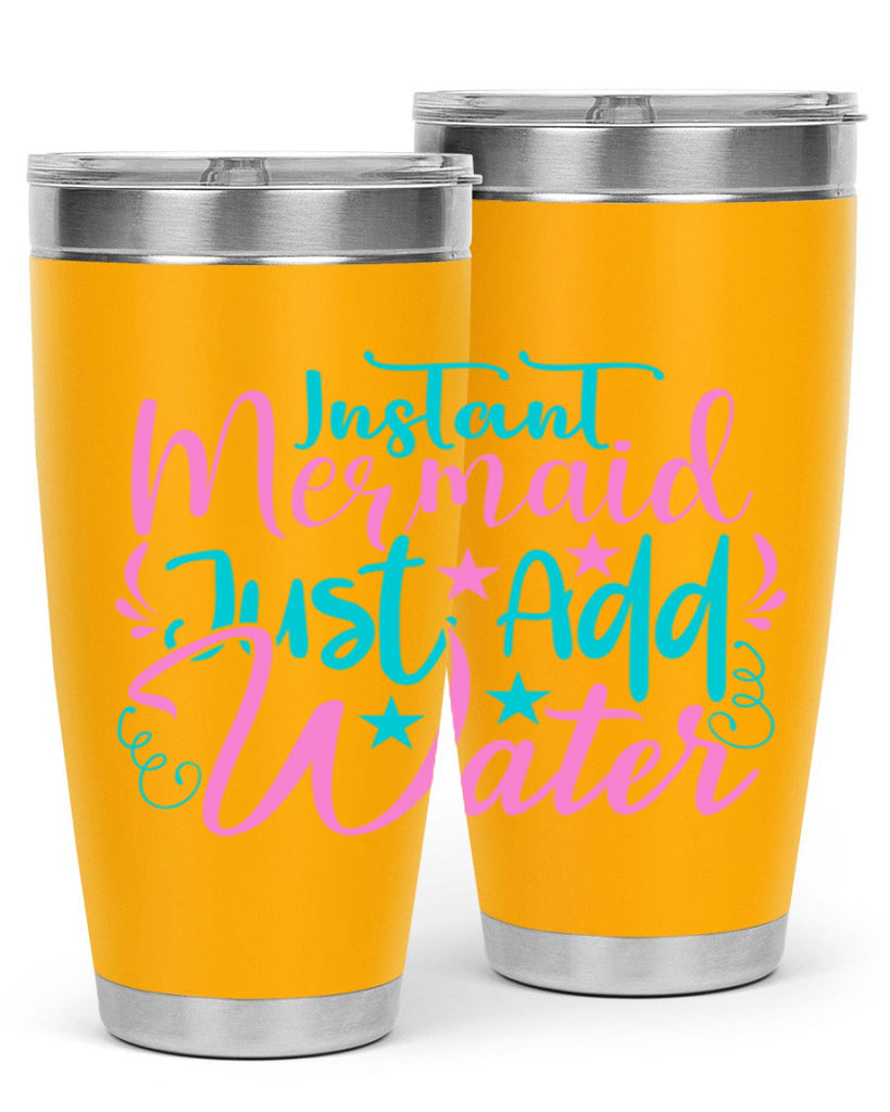 Instant Mermaid Just Add Water 271#- mermaid- Tumbler