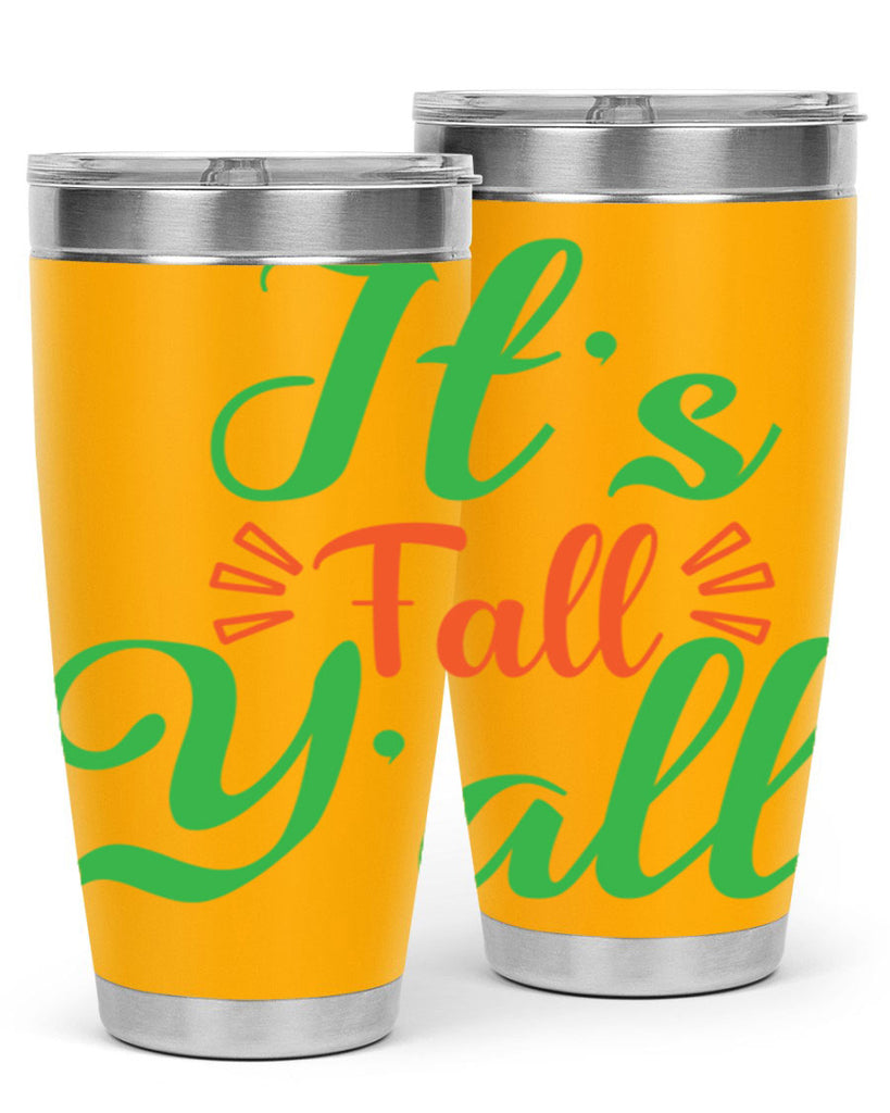 It s Fall Y All 367#- fall- Tumbler