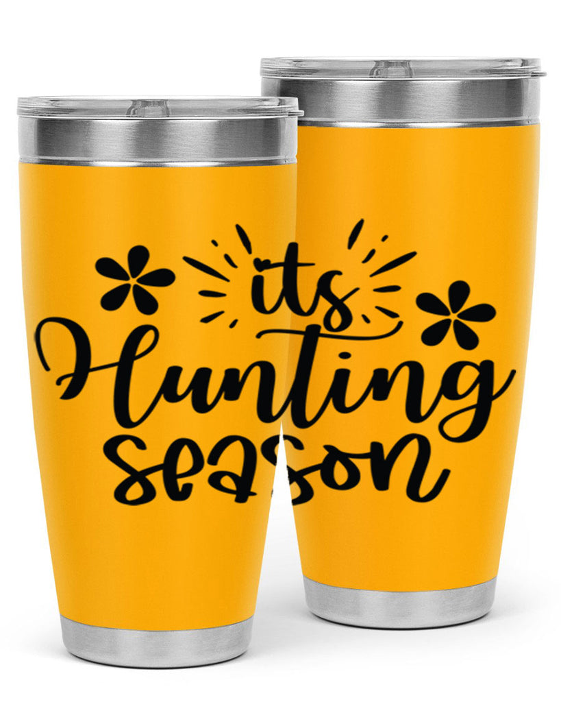 Its hunting season  283#- spring- Tumbler