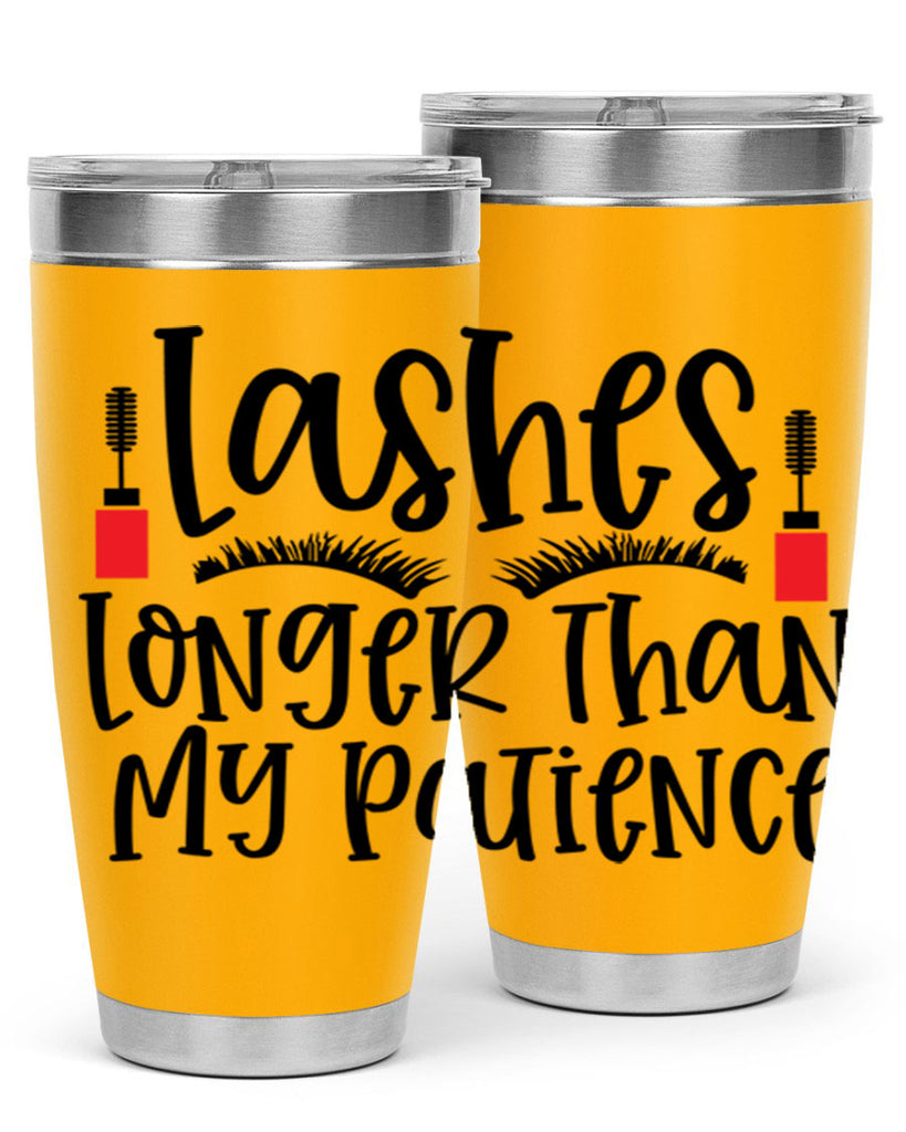 Lashes Longer Than My Patience Style 231#- make up- Tumbler