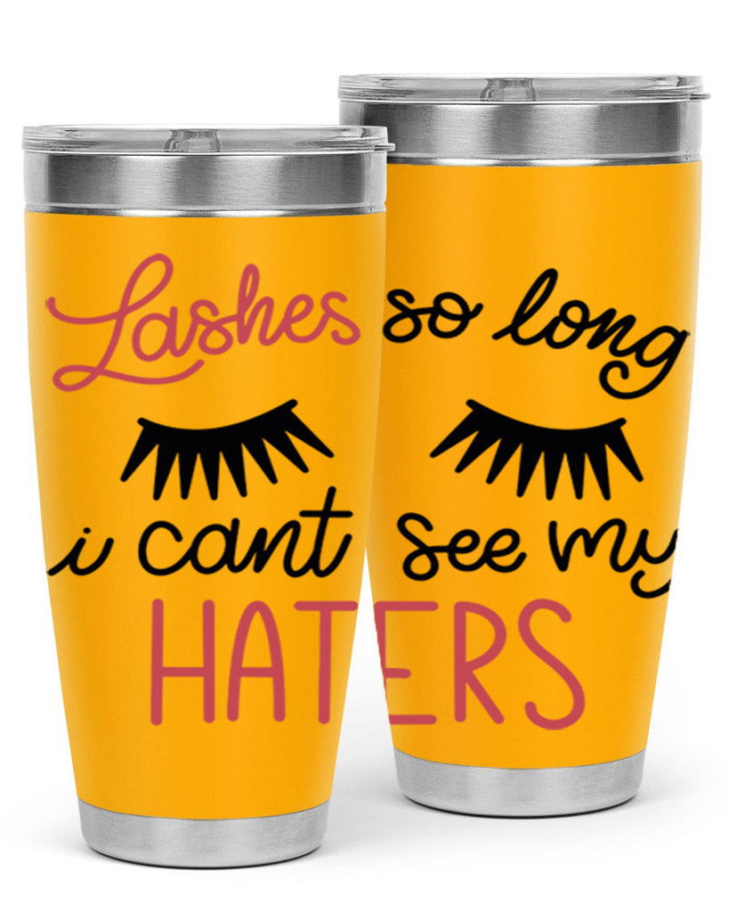 Lashes so Long I Cant See my Haters Style 64#- make up- Tumbler
