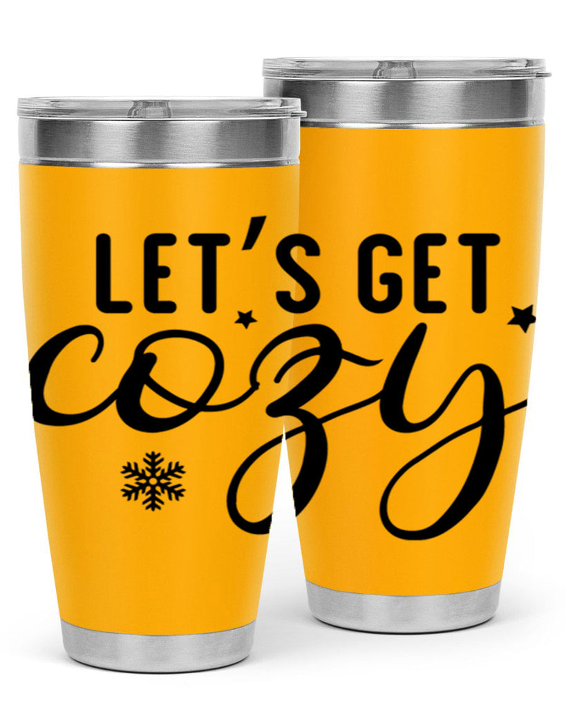 Lets Get Cozy287#- winter- Tumbler