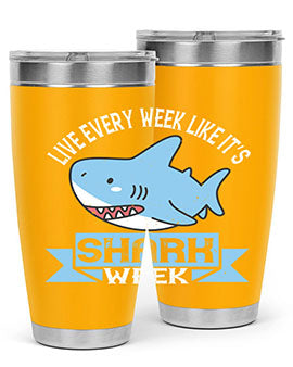 Live every week like it’s shark week Style 54#- shark  fish- Tumbler