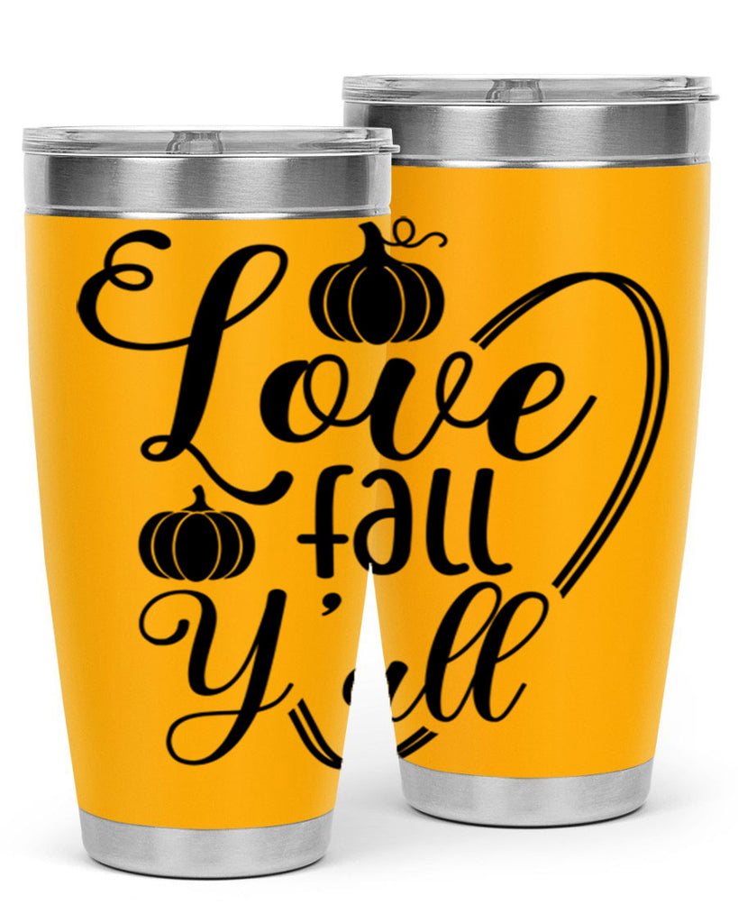 Love Fall Yall 412#- fall- Tumbler