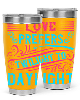 Love prefers twilight to daylight Style 30#- dog- Tumbler