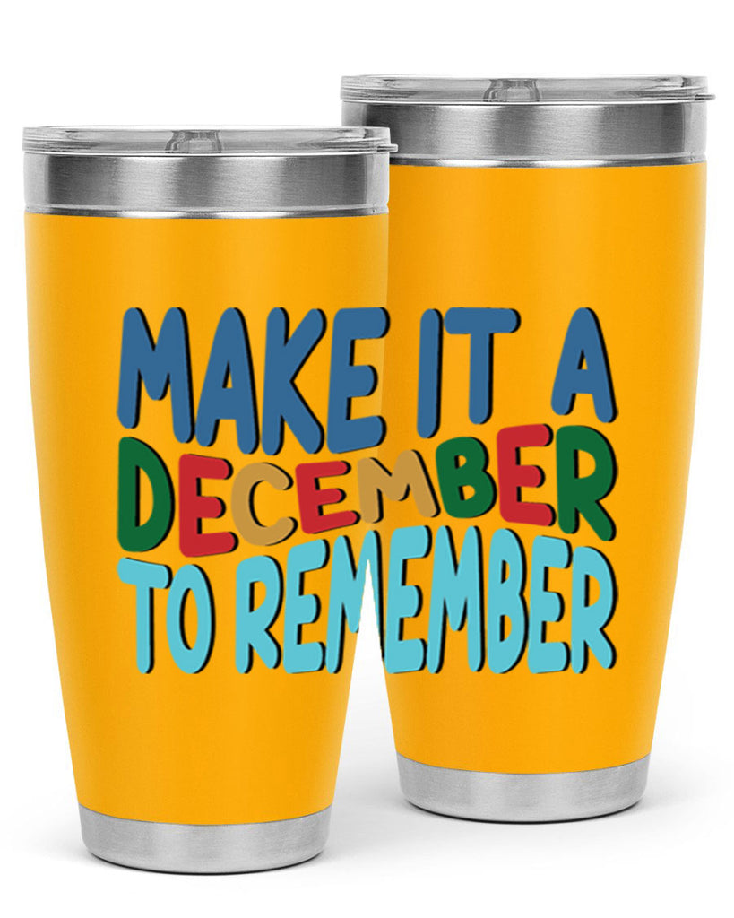 Make It a December to 319#- winter- Tumbler