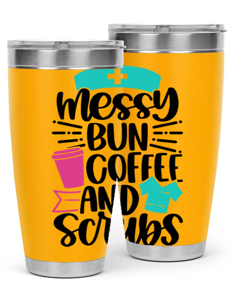 Messy Bun Coffee And Style Style 131#- nurse- tumbler