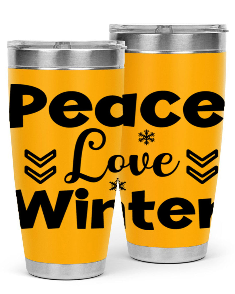 Peace Love Winter333#- winter- Tumbler