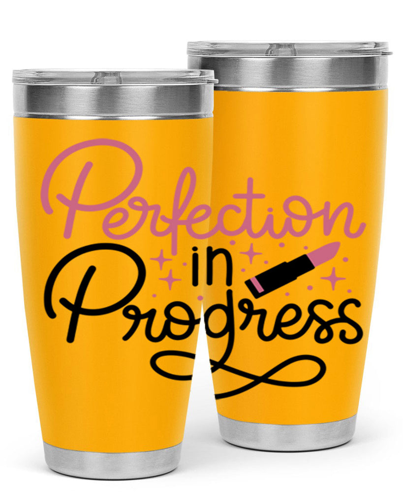 Perfection in Progress Style 32#- make up- Tumbler