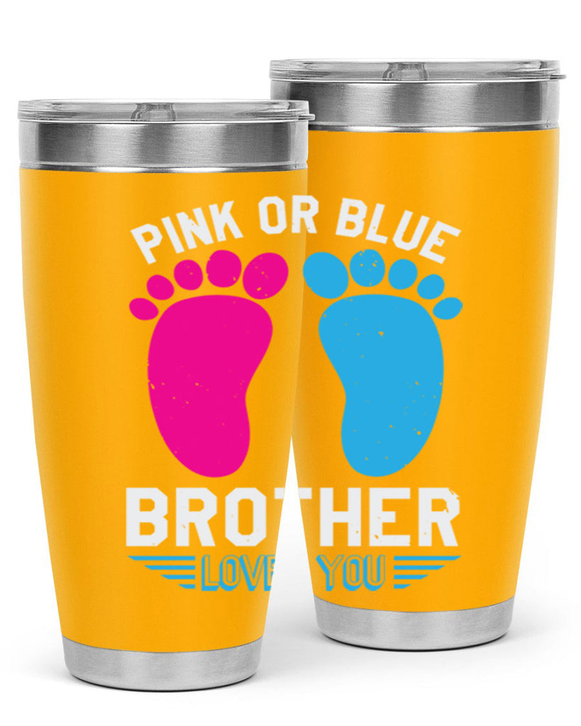 Pink or Blue brother loves you Style 22#- baby shower- tumbler