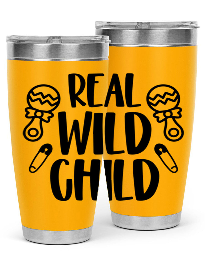 Real Wild Child Style 27#- baby- tumbler