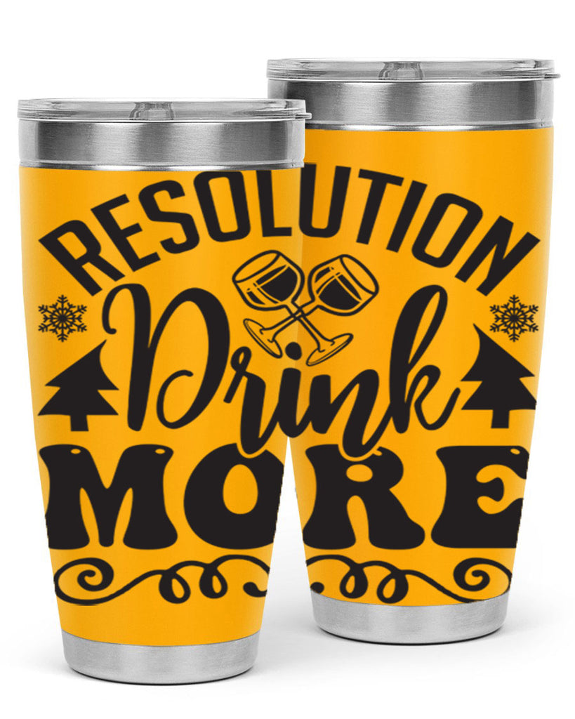 Resolution drink more 349#- winter- Tumbler
