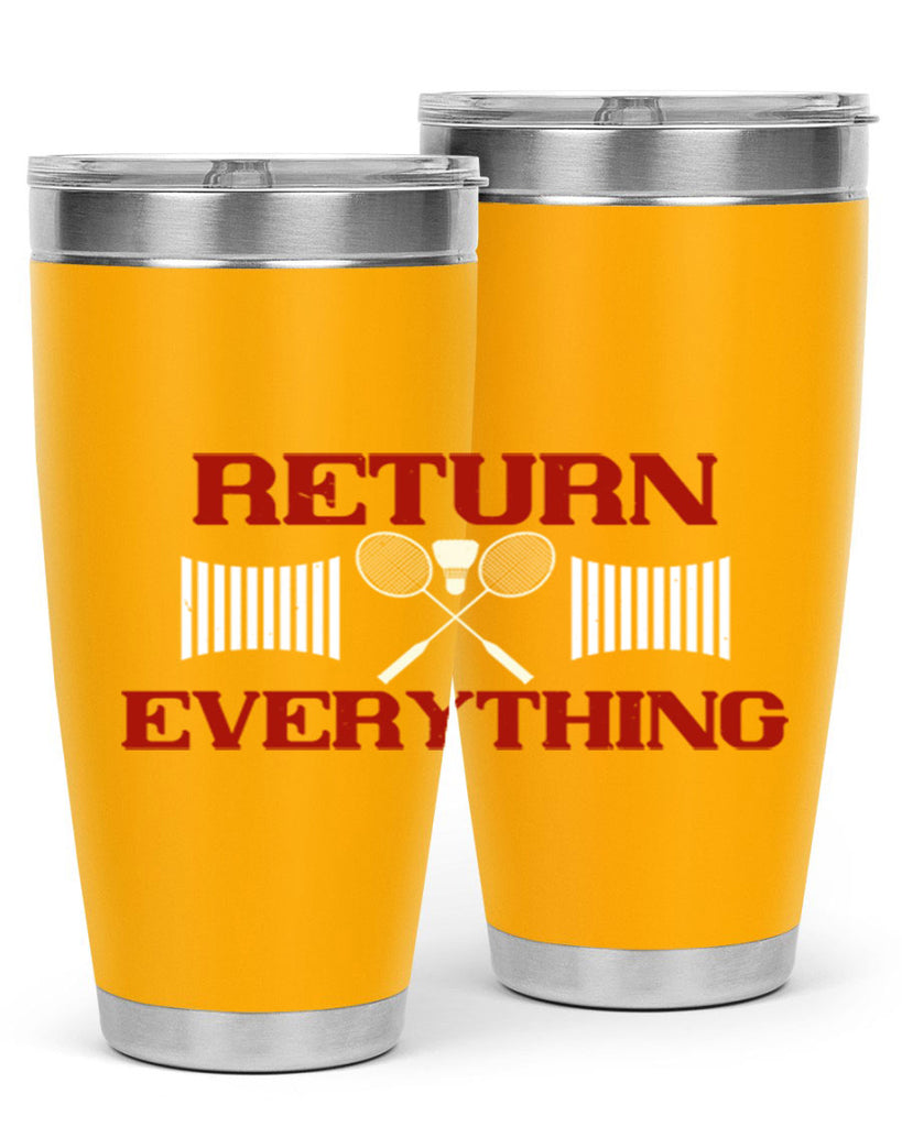 Return Everything 1892#- badminton- Tumbler