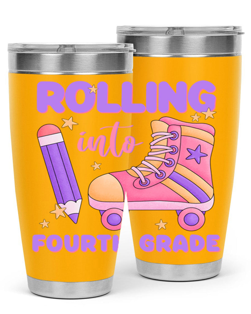 Rolling into 4th Grade 25#- 4th  grade- Tumbler