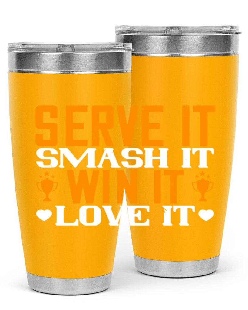 Serve it smash it win it love it 1883#- badminton- Tumbler