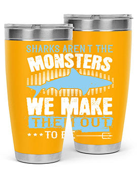 Sharks arent the monsters we make them out to be Style 26#- shark  fish- Tumbler