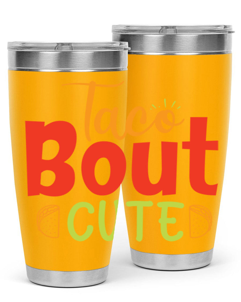 Taco Bout cute Style 198#- baby- tumbler