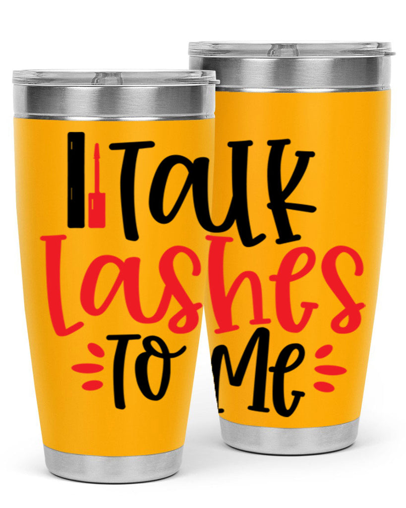 Talk Lashes To Me Style 219#- make up- Tumbler