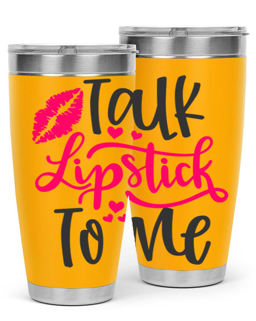 Talk Lipstick To Me Style 217#- make up- Tumbler