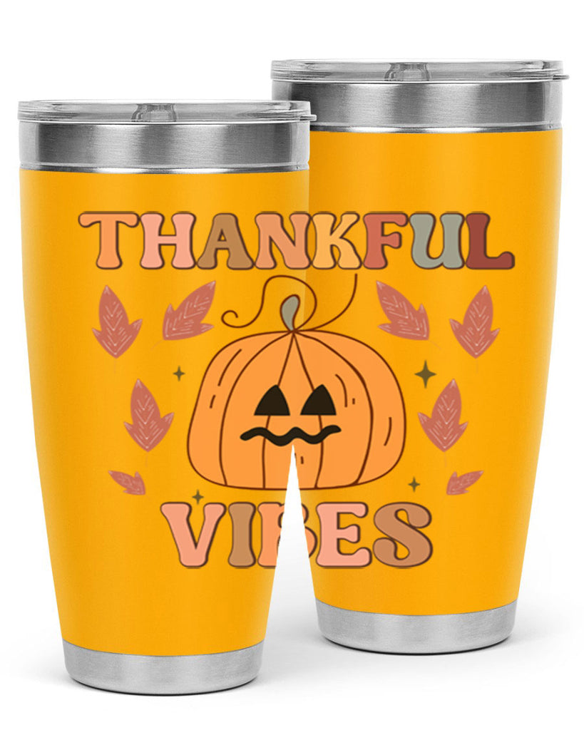 Thankful Vibes 607#- fall- Tumbler