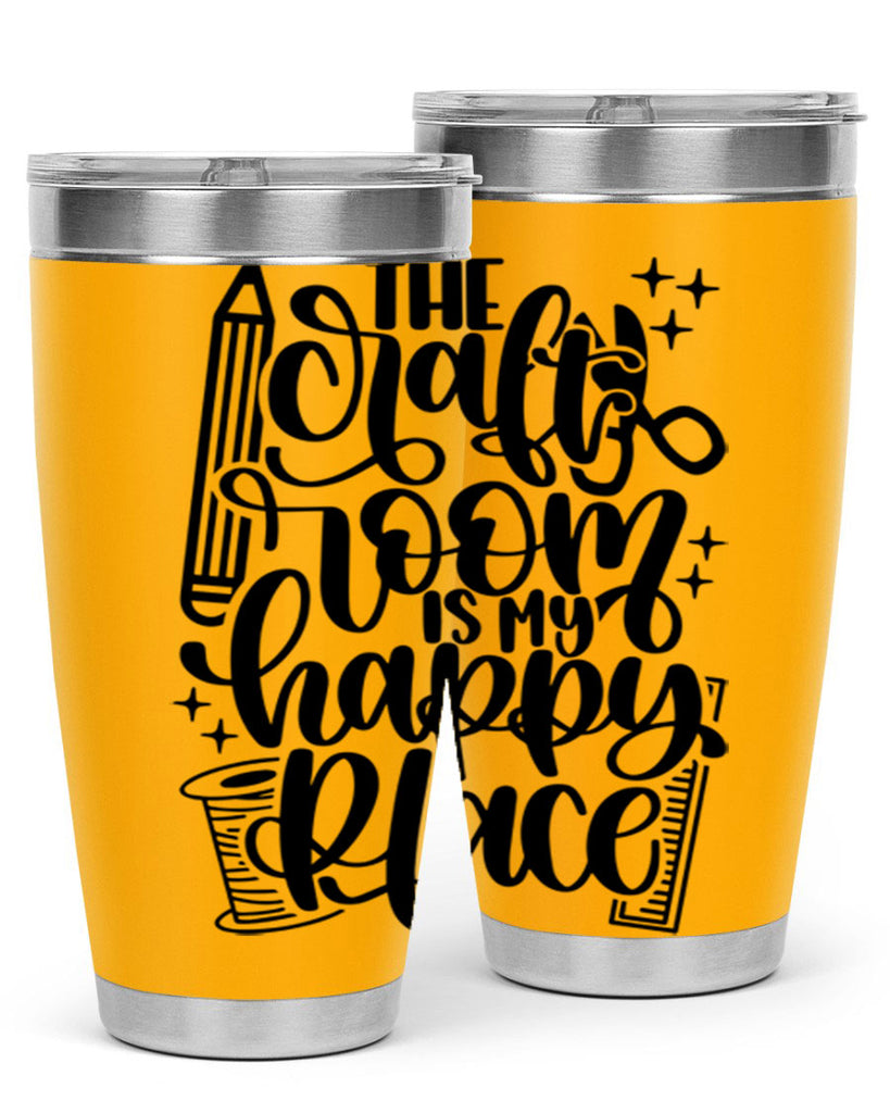 The Craft Room Is My Happy Place 4#- crafting- Tumbler