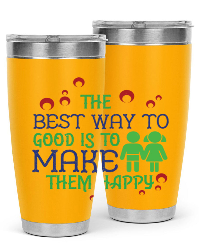The best way to make children good is to make them happy Style 17#- baby- Tumbler