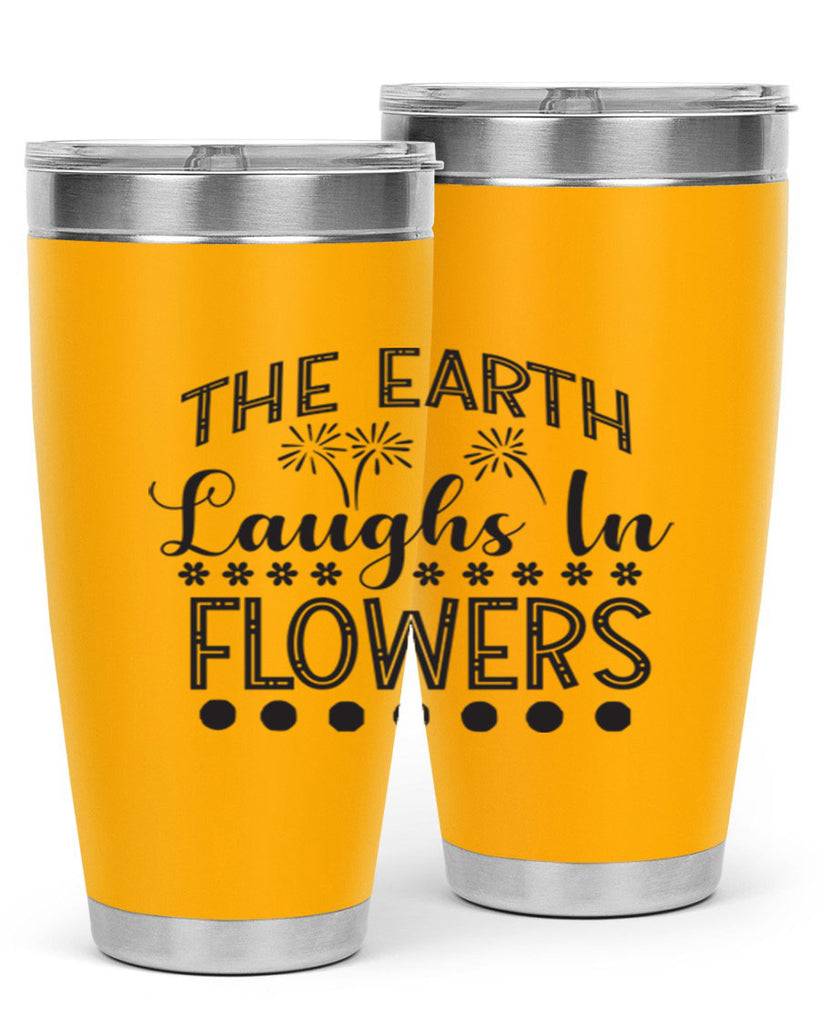 The earth laughs in flowers 533#- spring- Tumbler