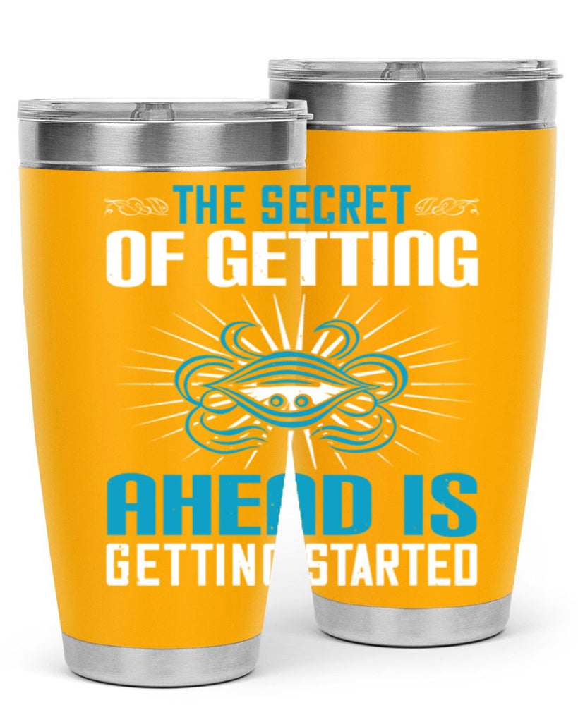 The secret of getting ahead is getting started Style 16#- motivation- Tumbler