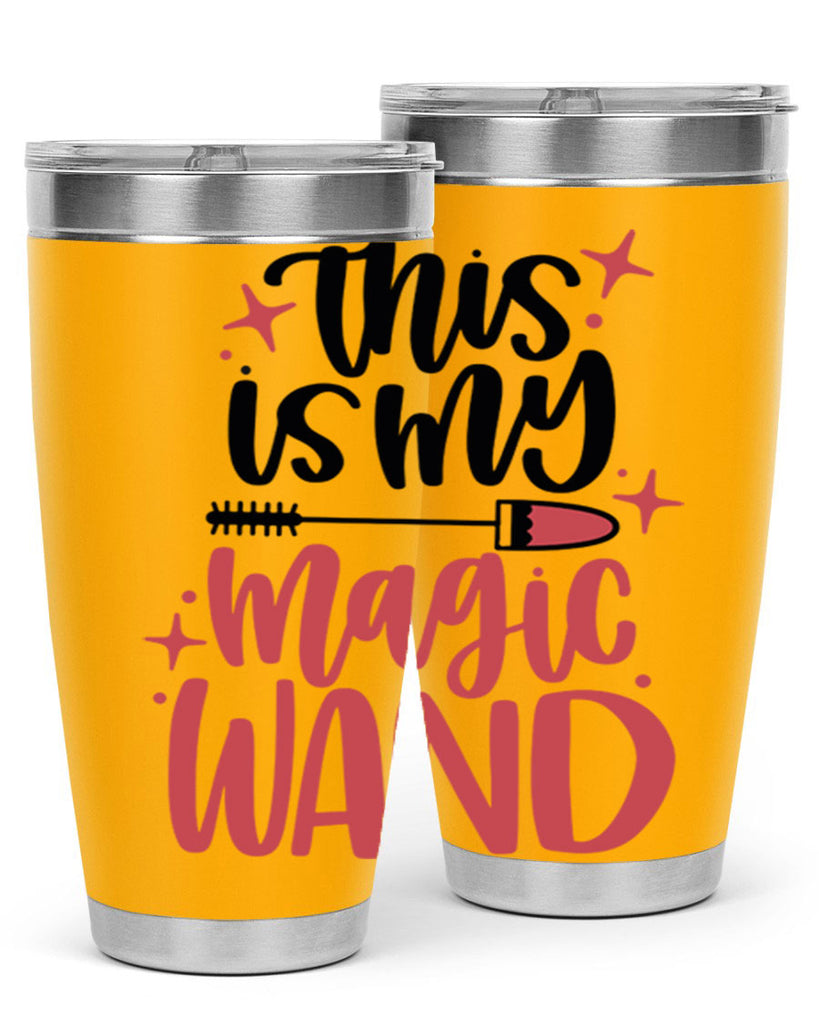 This Is My Magic Wand Style 12#- make up- Tumbler