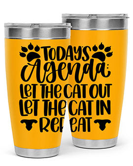 Todays Agenda Let Style 107#- cat- Tumbler