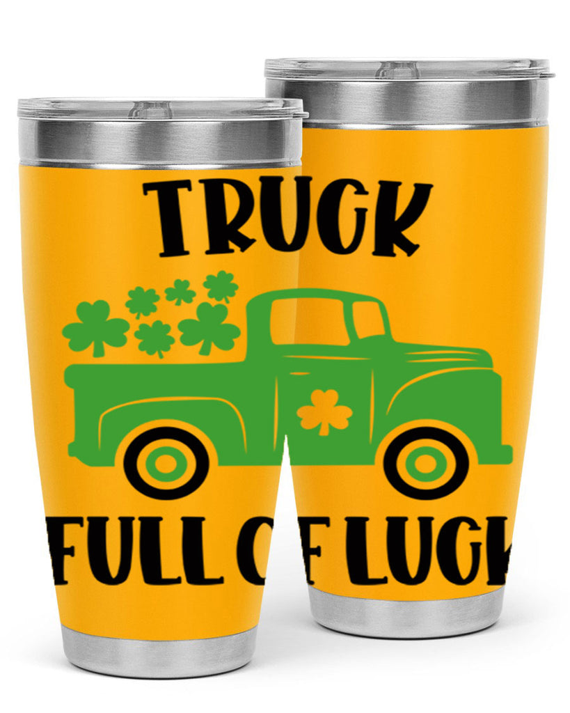 Truck Full Of Luck Style 19#- St Patricks Day- Tumbler