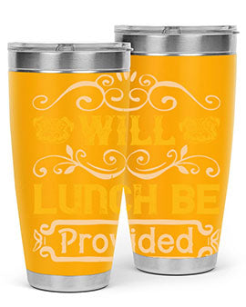 Will Lunch Be Provided Style 7#- dog- Tumbler