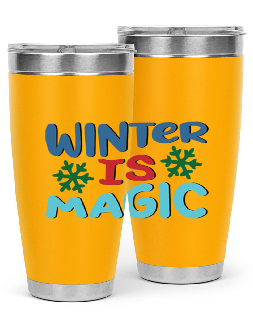 Winter is Magic 558#- winter- Tumbler