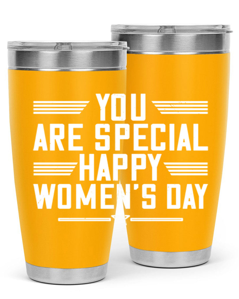 You are Special Happy Womens Day Style 3#- womens day- Tumbler