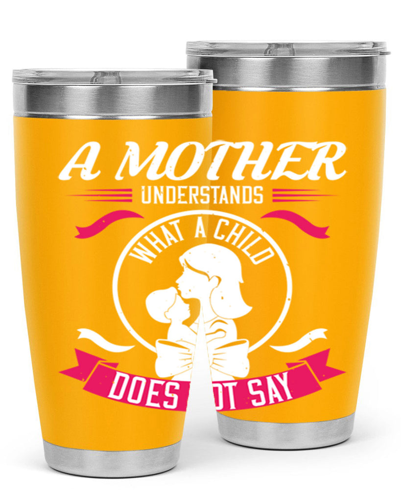 a mother understands 8#- mothers day- Tumbler