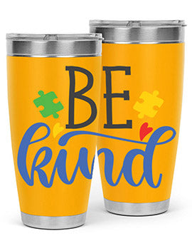be kind Style 8#- autism- Tumbler