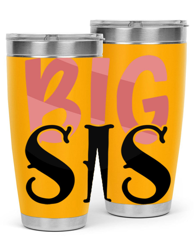 big sis Style 55#- Best Friend- Tumbler