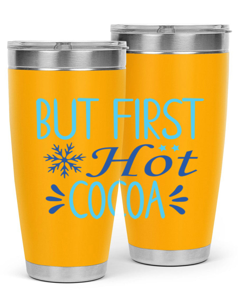 but first hot cocoa 33#- winter- Tumbler