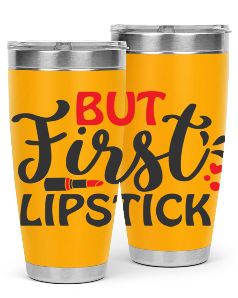 but first lipstick Style 160#- make up- Tumbler
