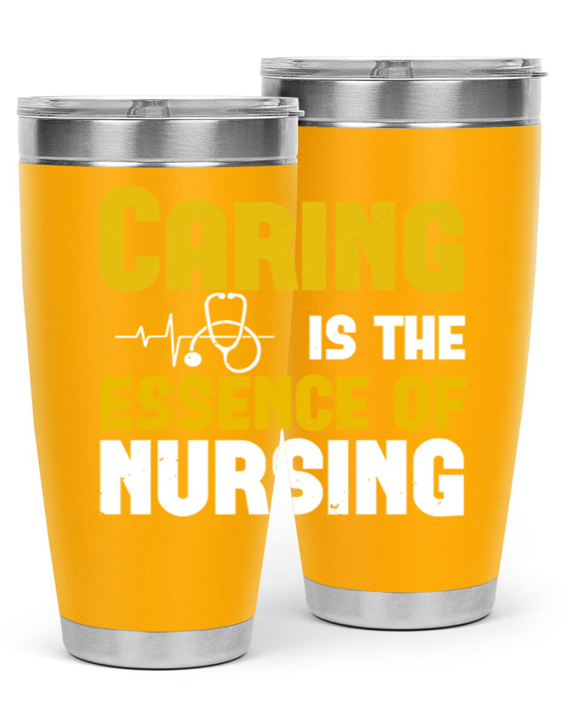 caring is the essence of Style 250#- nurse- tumbler