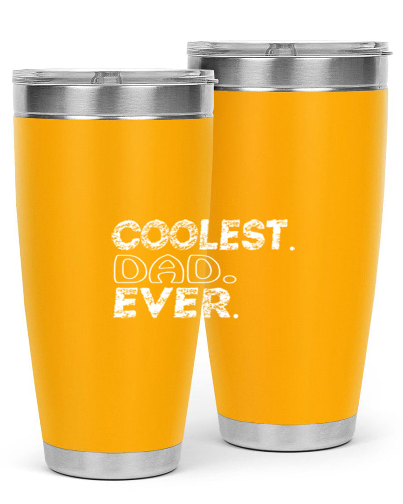coolest dad ever 38#- dad- Tumbler
