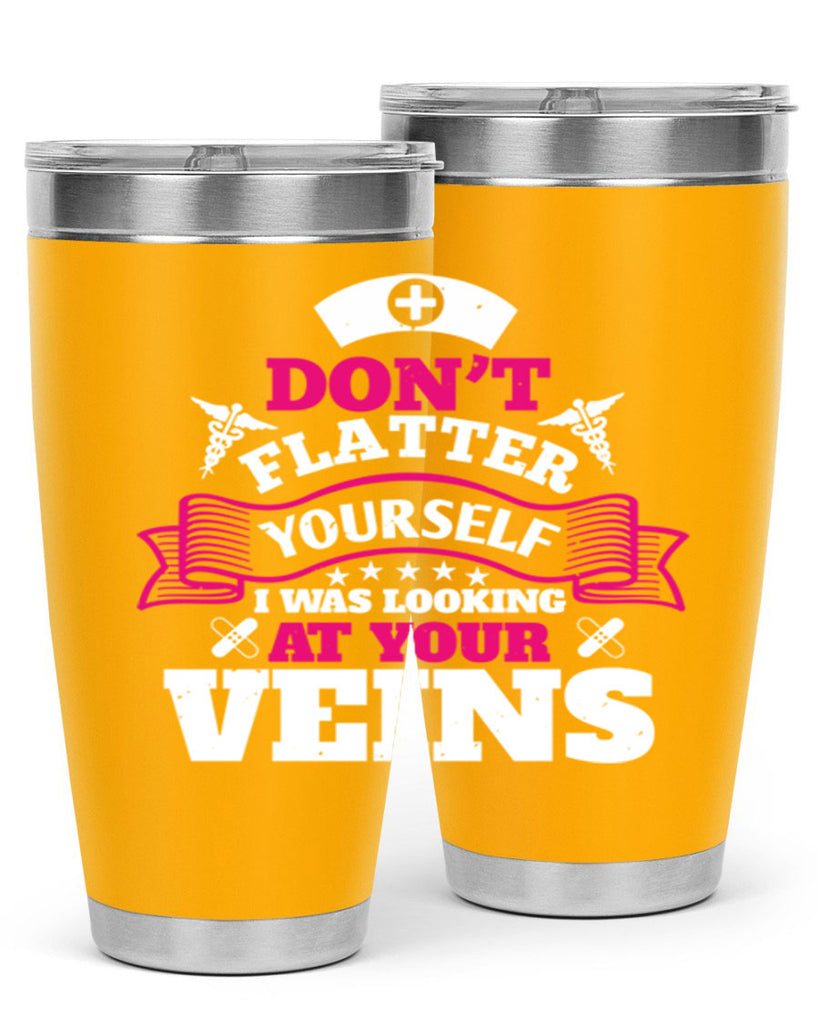 dont flatter yourself Style 229#- nurse- tumbler