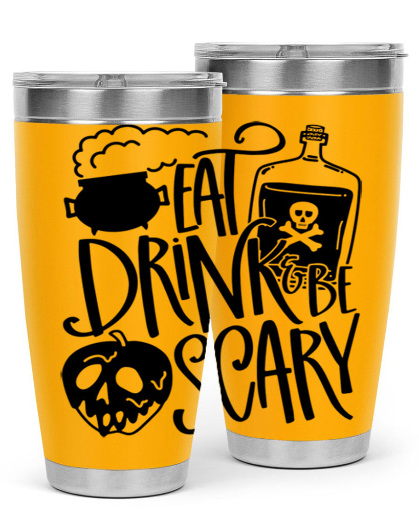 eat drink be scary 78#- halloween- Tumbler