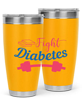 fight diabetes Style 38#- diabetes- Tumbler