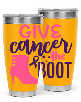 give cancer the boot Style 11#- breast cancer- Tumbler