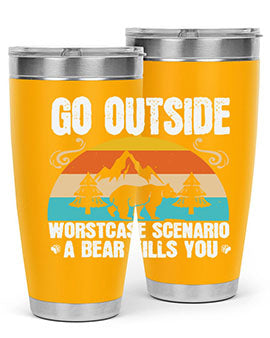go outside worst case scenario a bear kills you  54#- Bears- Tumbler