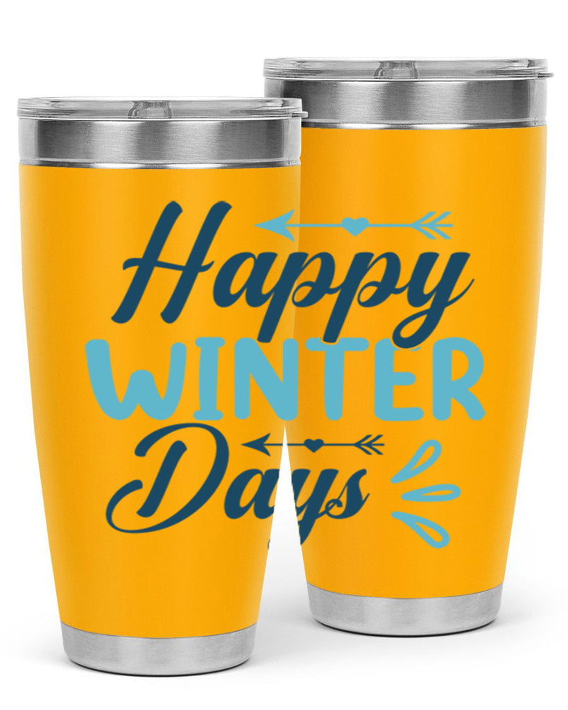 happy winter days 120#- winter- Tumbler