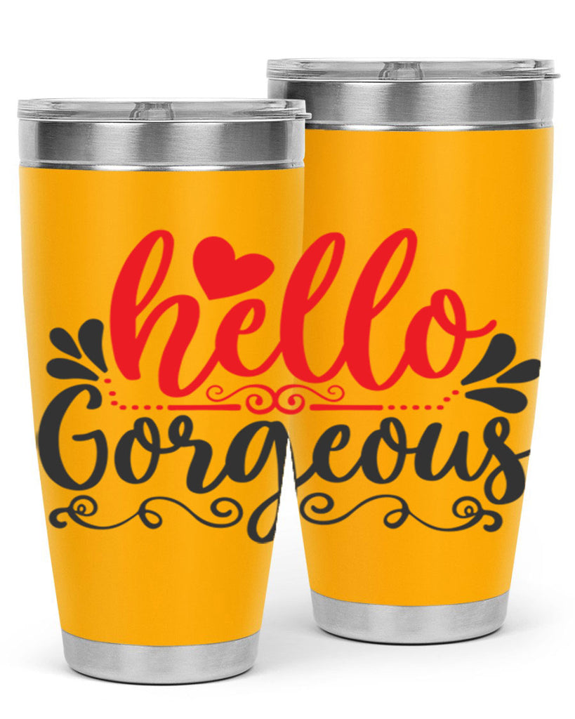 hello gorgeous Style 155#- make up- Tumbler