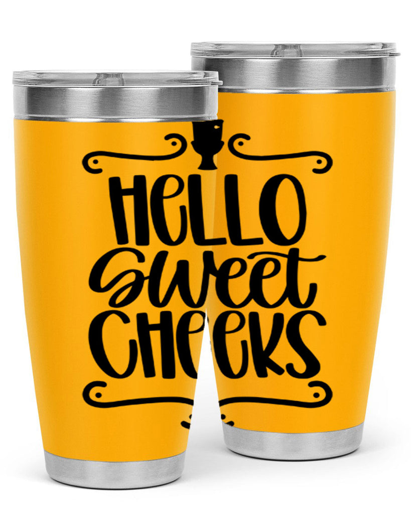 hello sweet cheeks 33#- bathroom- Tumbler